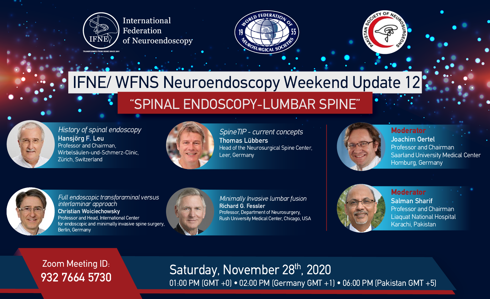 IFNE/ WFNS Neuroendoscopy Weekend Update 12: “SPINAL ENDOSCOPY-LUMBAR SPINE”